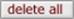 tinybutton-deleteall