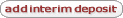 buttonsmall_addInterimDeposit