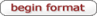 button_beginformat